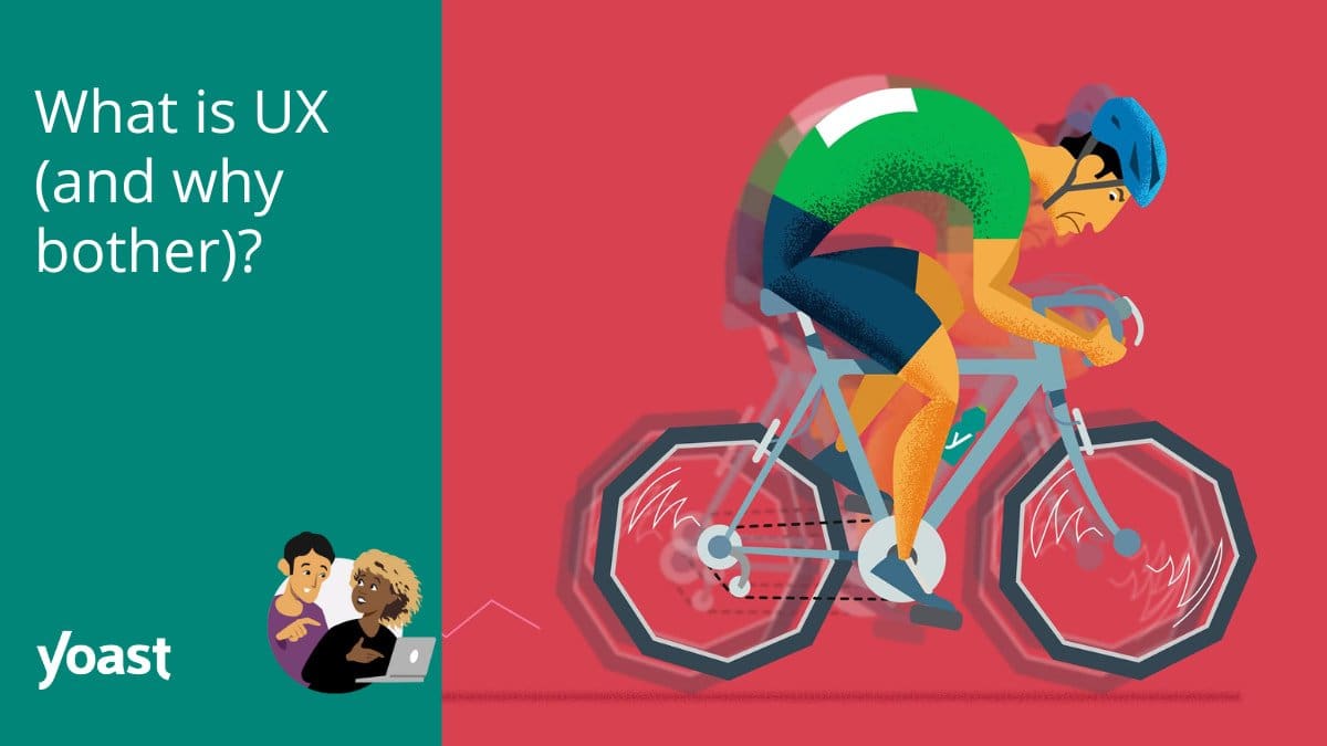 Apa itu UX (dan mengapa repot-repot)? • search engine optimisation untuk pemula • Yoast